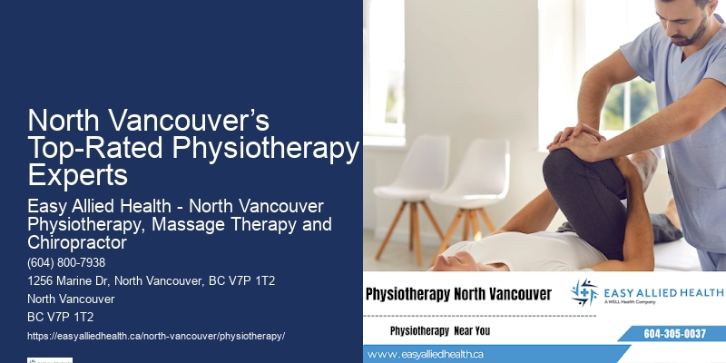 Innovative Physiotherapy Techniques North Vancouver’s Top-Rated Physiotherapy Experts