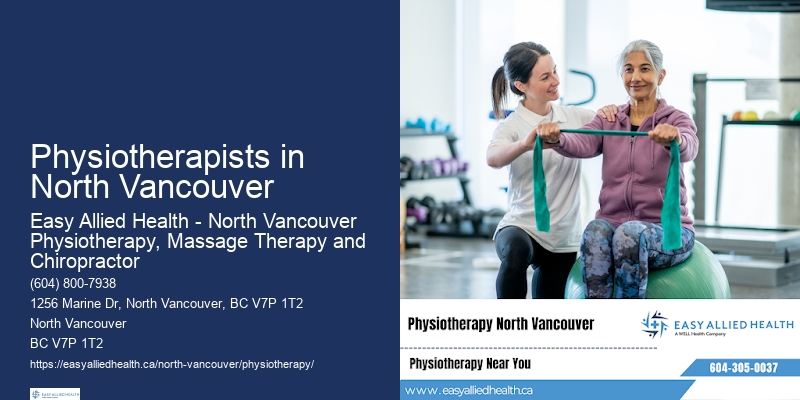 Physiotherapists in North Vancouver Physiotherapy for Pain