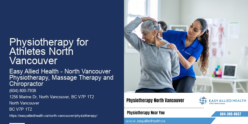 Physiotherapy for Athletes North Vancouver Manual Therapy Experts