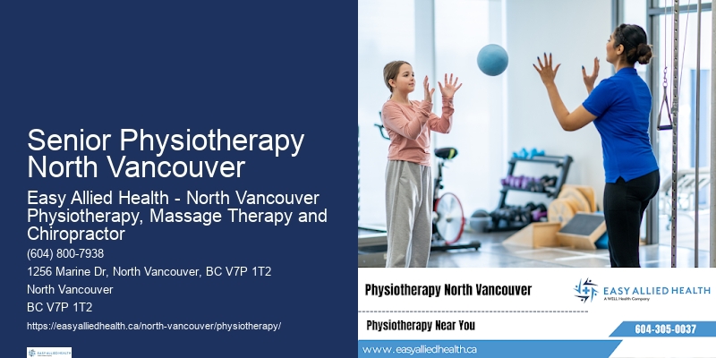 Advanced Injury Physiotherapy Senior Physiotherapy North Vancouver