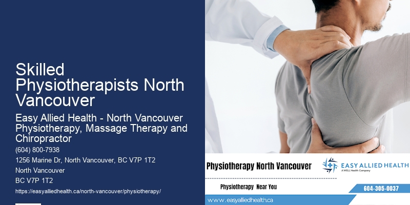 Advanced Physiotherapy Skilled Physiotherapists North Vancouver