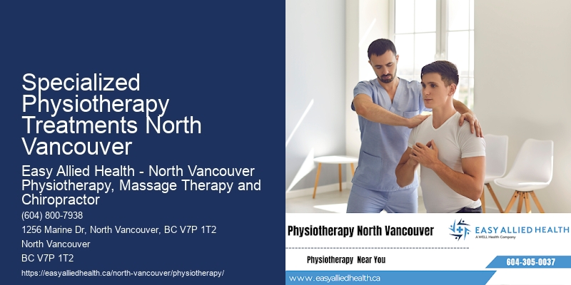 Physio Rehabilitation Programs Specialized Physiotherapy Treatments North Vancouver