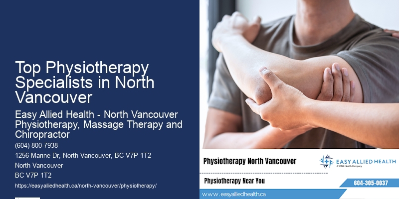 Physiotherapy and Rehab Top Physiotherapy Specialists in North Vancouver