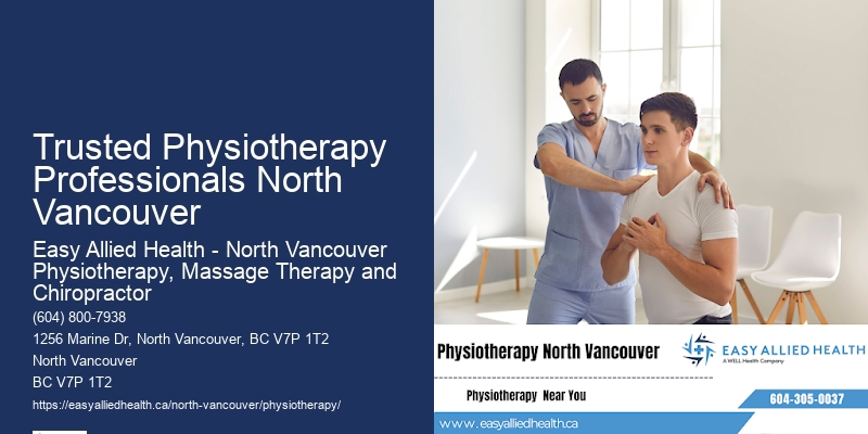 Holistic Physiotherapy Treatments Trusted Physiotherapy Professionals North Vancouver