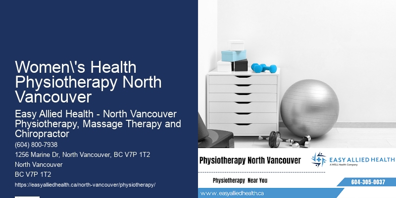 Women's Health Physiotherapy North Vancouver Physical Therapy