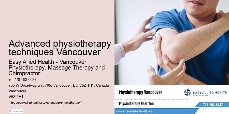 Advanced physiotherapy techniques Vancouver physiotherapy for foot pain