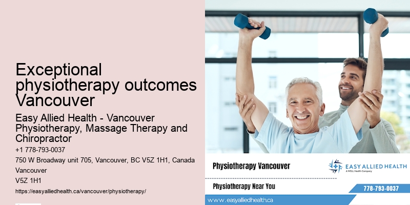 Exceptional physiotherapy outcomes Vancouver physio care