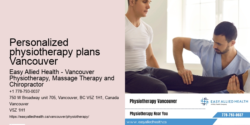 Comprehensive pain relief strategies Personalized physiotherapy plans Vancouver