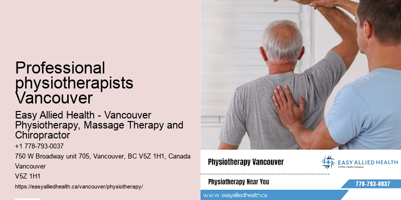Safe post-surgery physiotherapy Professional physiotherapists Vancouver