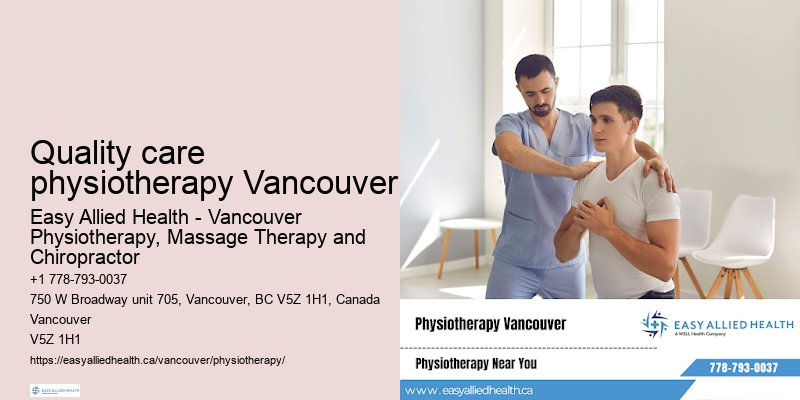 Effective physiotherapy treatments in Quality care physiotherapy Vancouver