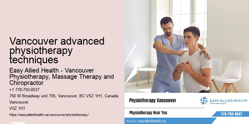 Physical therapy Vancouver advanced physiotherapy techniques