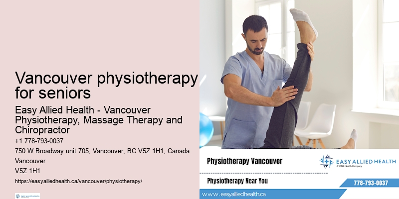 Quality physiotherapy services in Vancouver physiotherapy for seniors