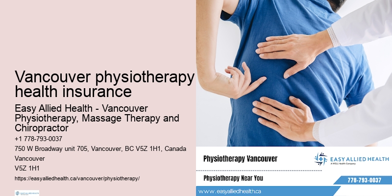 Comprehensive rehabilitation programs Vancouver physiotherapy health insurance