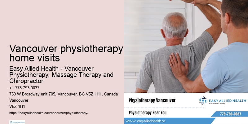 Physiotherapy treatments Vancouver physiotherapy home visits