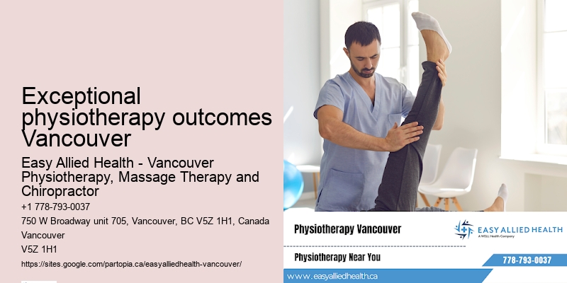 Exceptional physiotherapy outcomes Vancouver