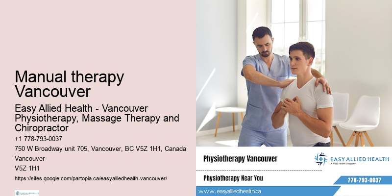 Manual therapy Vancouver physiotherapy sessions