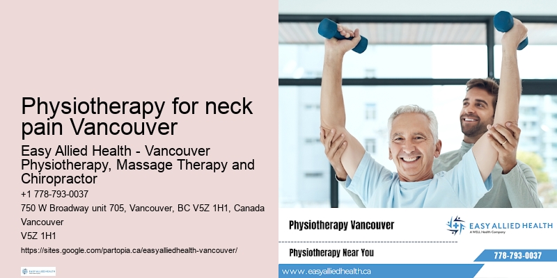 Orthopedic physiotherapy Physiotherapy for neck pain Vancouver