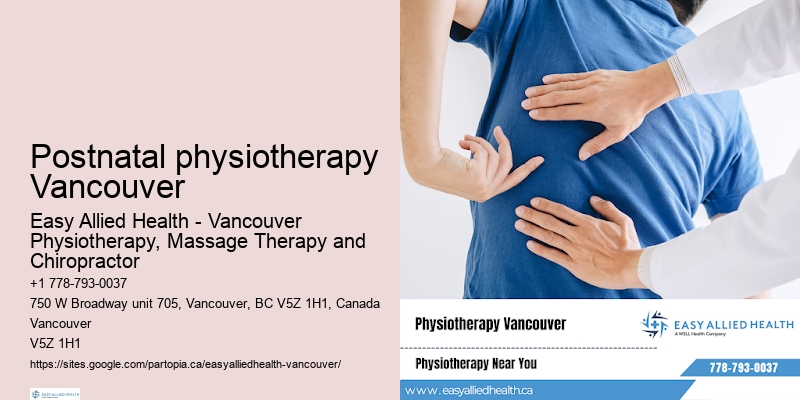 Postnatal physiotherapy Vancouver physiotherapy for bursitis