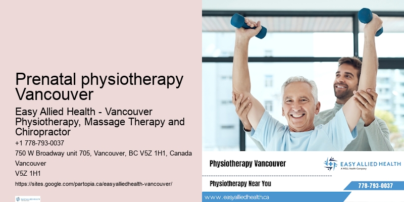 Trusted wellness physiotherapy Prenatal physiotherapy Vancouver