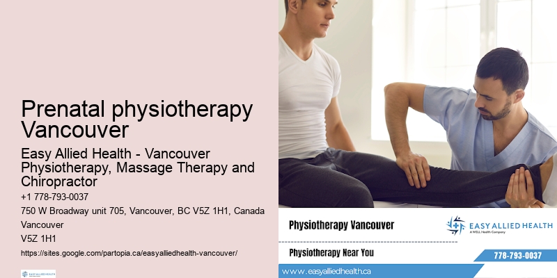 Prenatal physiotherapy Vancouver physiotherapy for improved circulation