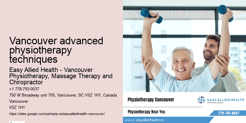 Top-quality physiotherapy Vancouver advanced physiotherapy techniques
