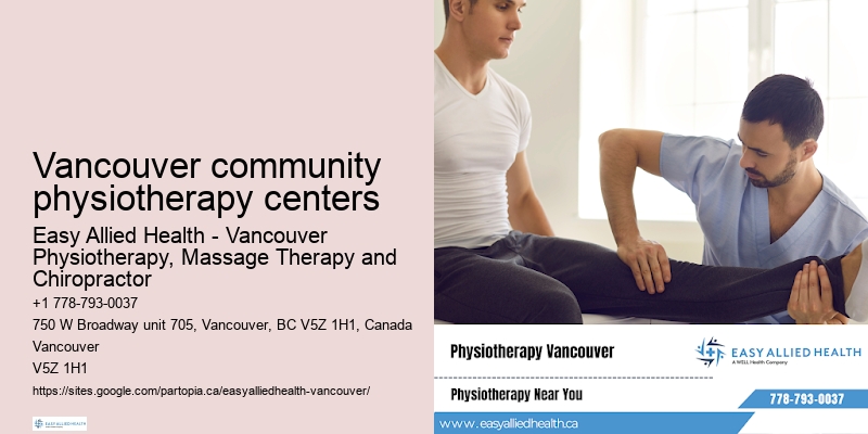 Vancouver community physiotherapy centers physiotherapy for chronic conditions