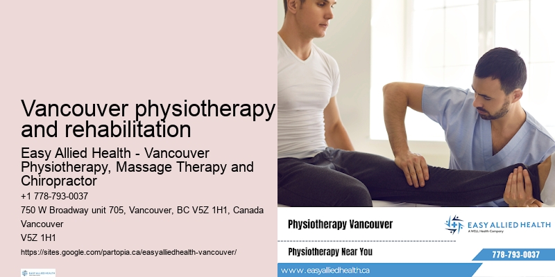 Vancouver physiotherapy and rehabilitation physical rehabilitation