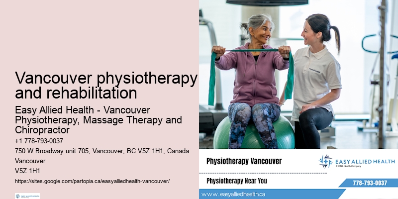 Trusted physiotherapy for seniors in Vancouver physiotherapy and rehabilitation