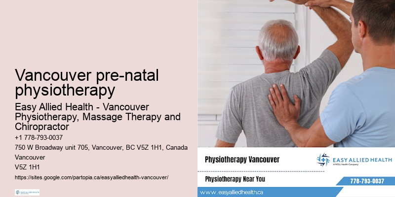 Customized physiotherapy plans Vancouver pre-natal physiotherapy
