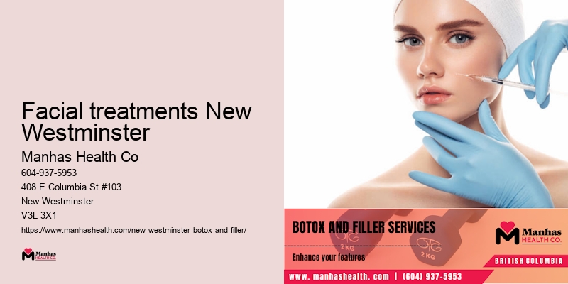 Facial treatments New Westminster