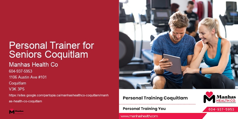 Personal Trainer for Seniors Coquitlam Fitness Programs