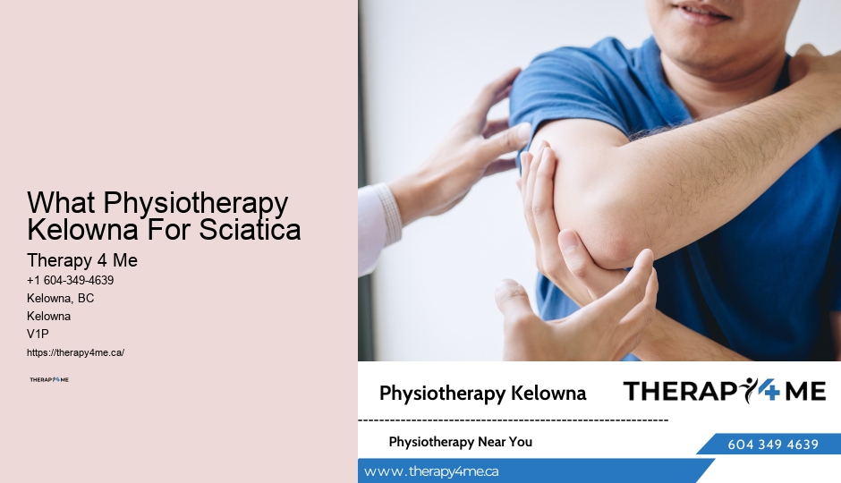Best Physiotherapy Practices Kelowna