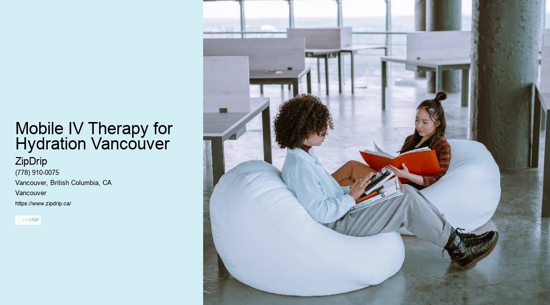 Mobile IV Treatment Providers Mobile IV Therapy for Hydration Vancouver