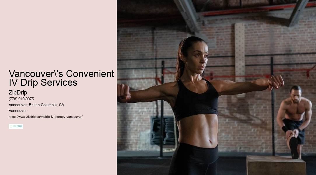 On-the-go IV therapy delivered to you Vancouver