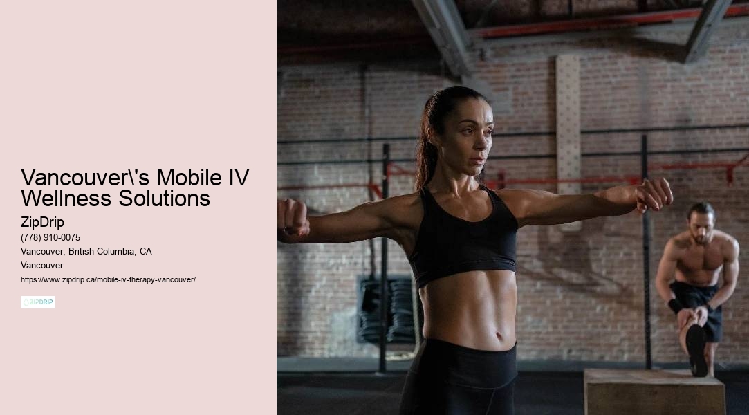 Vancouver's Mobile IV Wellness Solutions
